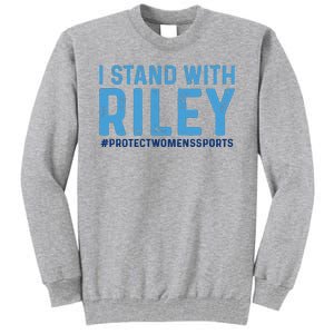 #ProtectWomensSports I Stand With Riley Gaines Tall Sweatshirt