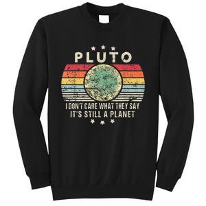 Pluto Is Still A Planet Retro Style Funny Science Sweatshirt