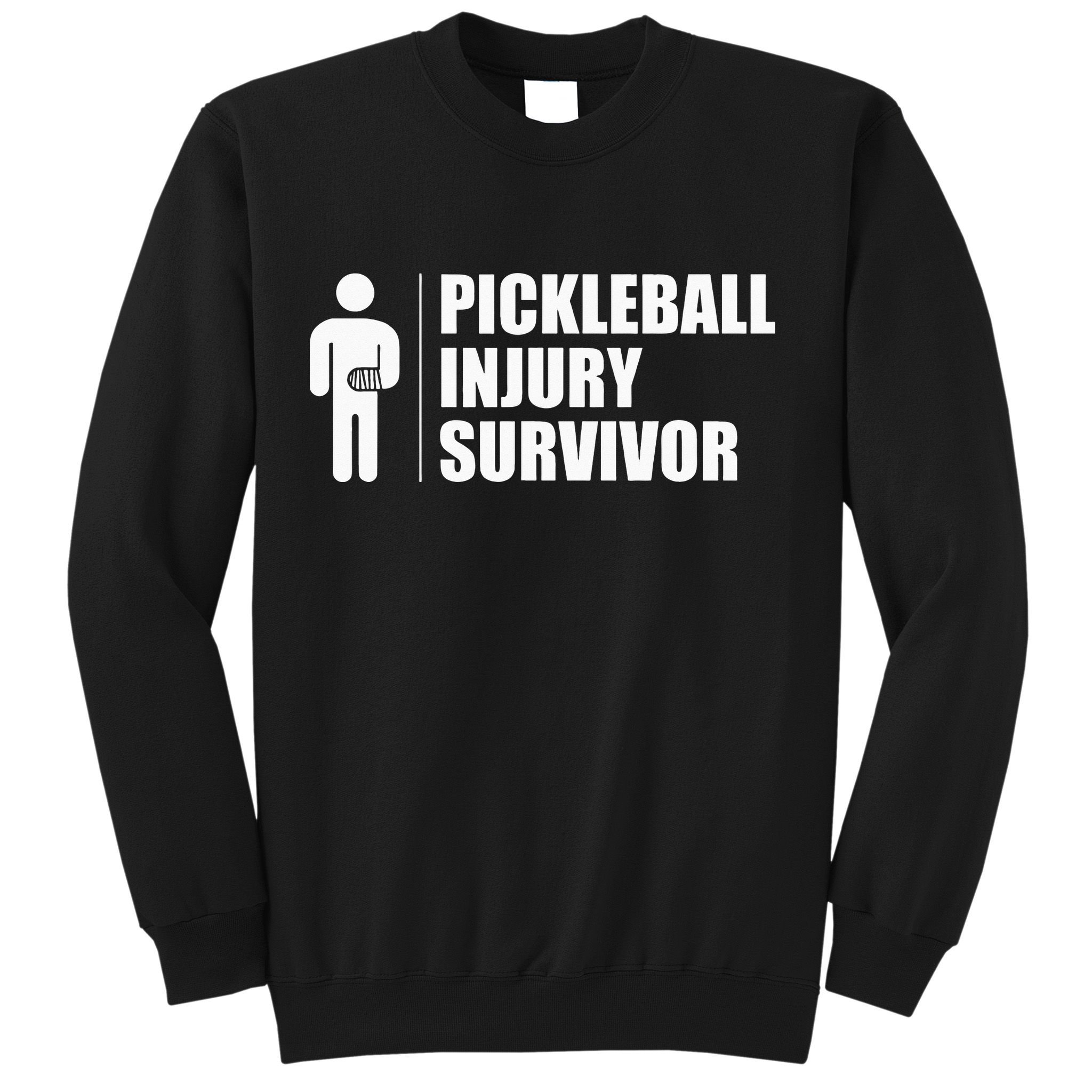Pickleball Injury Survivor Sweatshirt