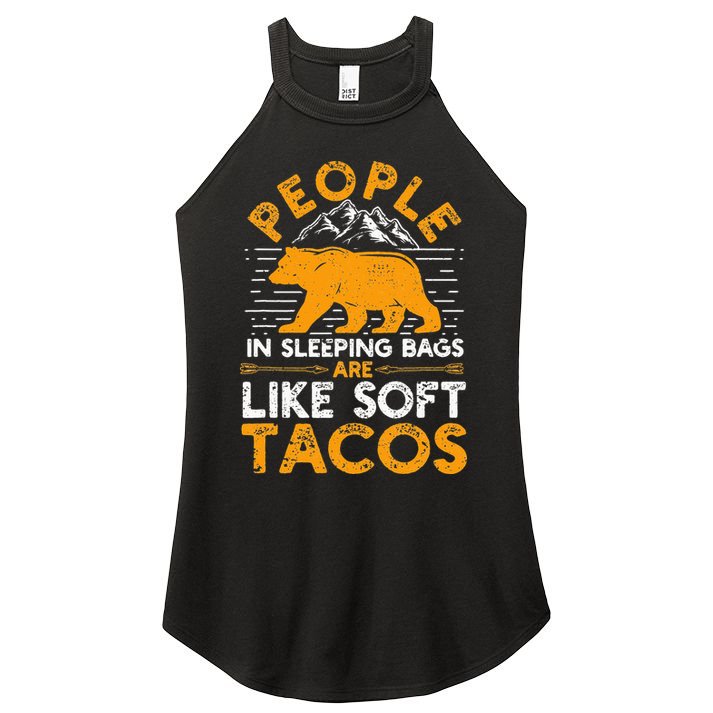 People In Sleeping Bags Are Like Soft Tacos Mexican Camping Women's Perfect Tri Rocker Tank