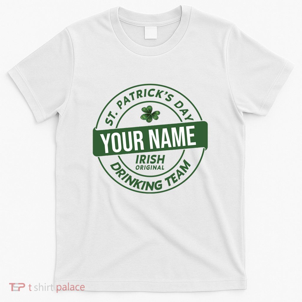 Personalized Irish Shirt Drinking Team T-Shirt