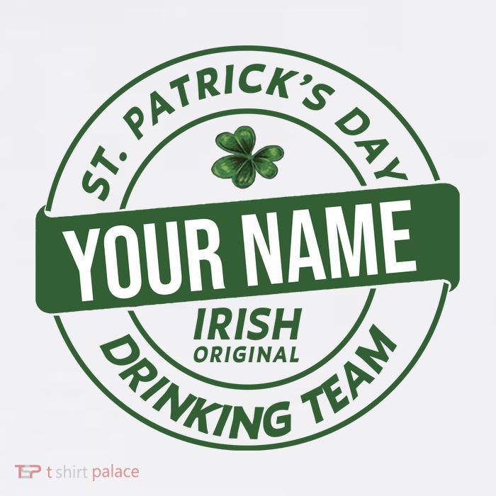 Personalized Irish Shirt Drinking Team T-Shirt