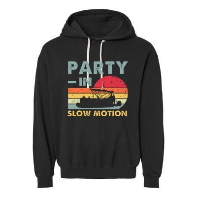 Party In Slow Motion Pontoon Boat Retro Vintage Funny Garment-Dyed Fleece Hoodie