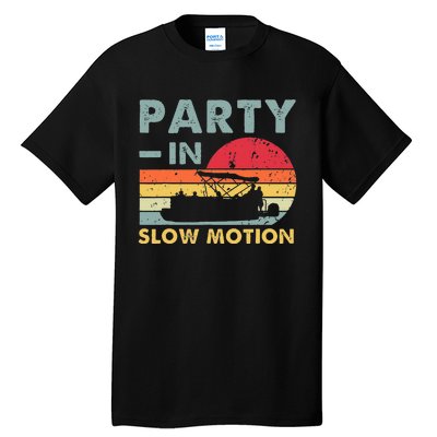 Party In Slow Motion Pontoon Boat Retro Vintage Funny Tall T-Shirt