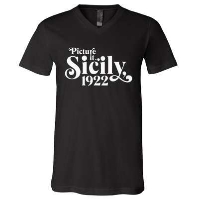 Picture It Sicily 1922 V-Neck T-Shirt