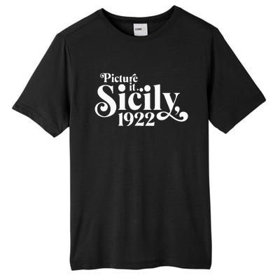 Picture It Sicily 1922 Tall Fusion ChromaSoft Performance T-Shirt