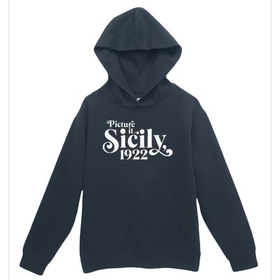 Picture It Sicily 1922 Urban Pullover Hoodie