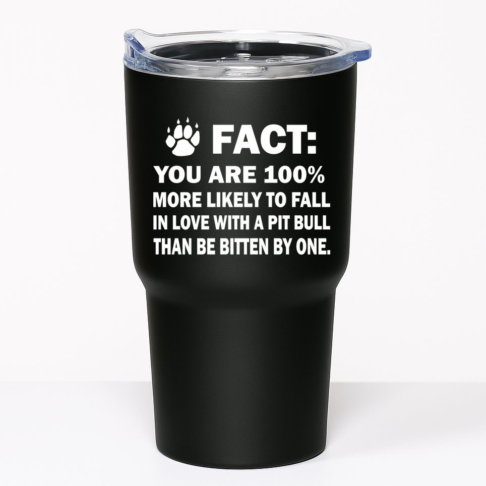 Pit Bull Funny Fact Tumbler