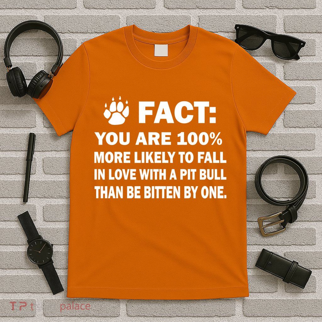 Pit Bull Funny Fact T-Shirt