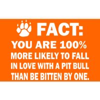 Pit Bull Funny Fact Bumper Sticker