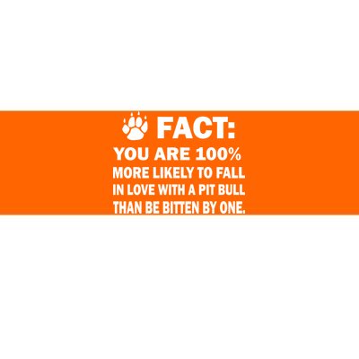 Pit Bull Funny Fact Bumper Sticker