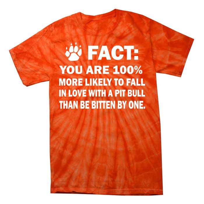 Pit Bull Funny Fact Tie-Dye T-Shirt