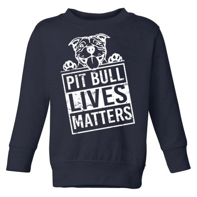 Pit Bull Lives Matters Toddler Sweatshirt