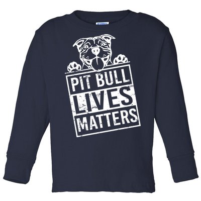 Pit Bull Lives Matters Toddler Long Sleeve Shirt