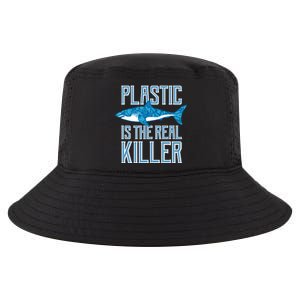 Plastic Is The Real Killer Shark Environt Save Ocean Funny Gift Cool Comfort Performance Bucket Hat