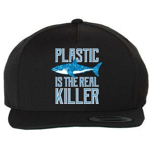 Plastic Is The Real Killer Shark Environt Save Ocean Funny Gift Wool Snapback Cap