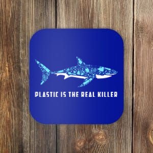 Plastic Is The Real Killer Shark Plastic Pollution Gift Coaster