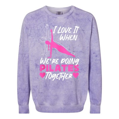 Pilates Instructor Teacher Friends Besties Buddies I Love It Colorblast Crewneck Sweatshirt