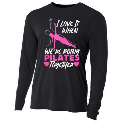 Pilates Instructor Teacher Friends Besties Buddies I Love It Cooling Performance Long Sleeve Crew