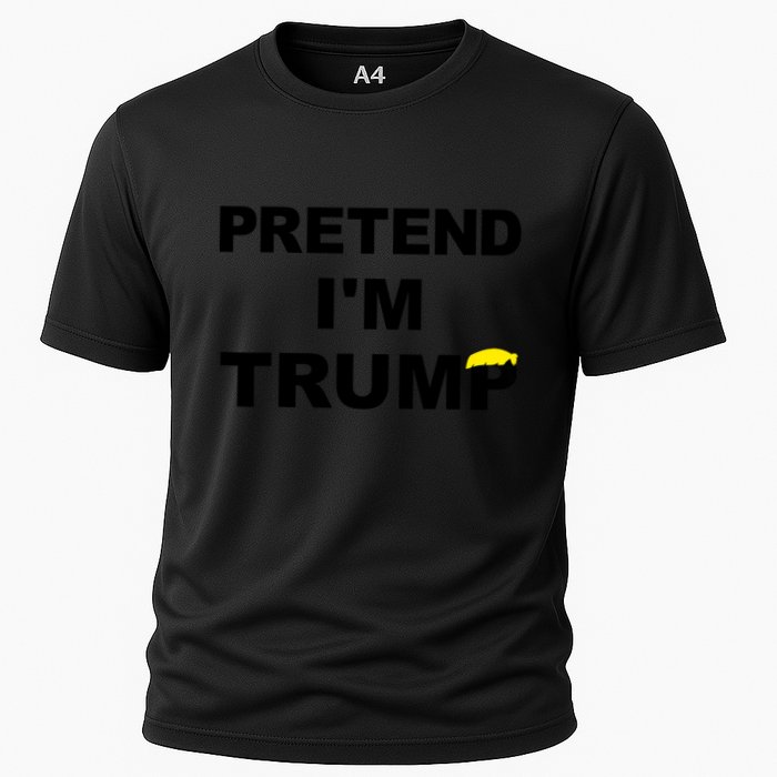 Pretend IM Trump Cooling Performance Crew T-Shirt