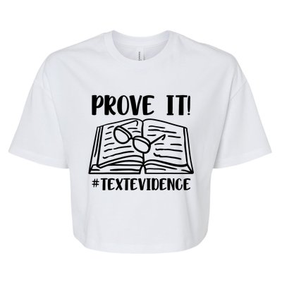 Prove It Text Evidence Bella+Canvas Jersey Crop Tee