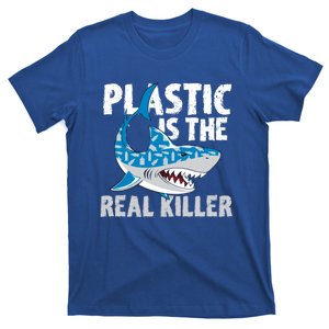 Plastic Is The Real Killer Save Shark Environt Awareness Gift T-Shirt