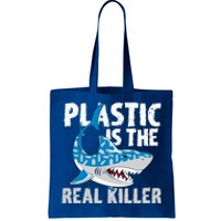 Plastic Is The Real Killer Save Shark Environt Awareness Gift Tote Bag