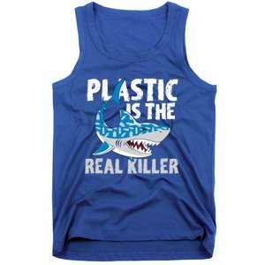 Plastic Is The Real Killer Save Shark Environt Awareness Gift Tank Top