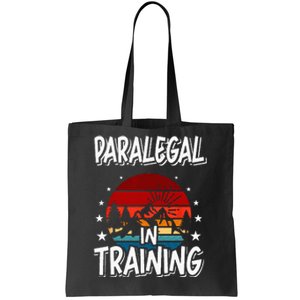 Paralegal in Training Future Paralegal Tote Bag