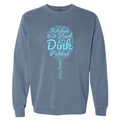 Pickleball improves the phrases of the memory drink player Garment-Dyed Sweatshirt