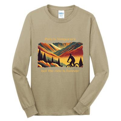 Pain Is Temporary Bikelife Cyclist Biker Mtb .Png Tall Long Sleeve T-Shirt