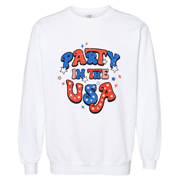 Party In The USA 4th Of July Independence Day USA Vintage Garment-Dyed Sweatshirt