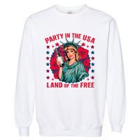 Party In The Usa Land Of The Free Garment-Dyed Sweatshirt