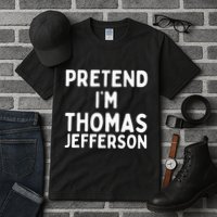 Pretend IM Thomas Jefferson Funny Lazy Halloween Costume Tall T-Shirt