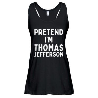 Pretend IM Thomas Jefferson Funny Lazy Halloween Costume Ladies Essential Flowy Tank