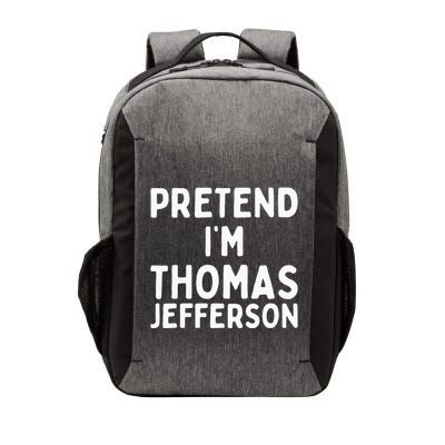 Pretend IM Thomas Jefferson Funny Lazy Halloween Costume Vector Backpack