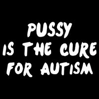 Pussy Is The Cure For Autism Cooling Performance Crew T-Shirt