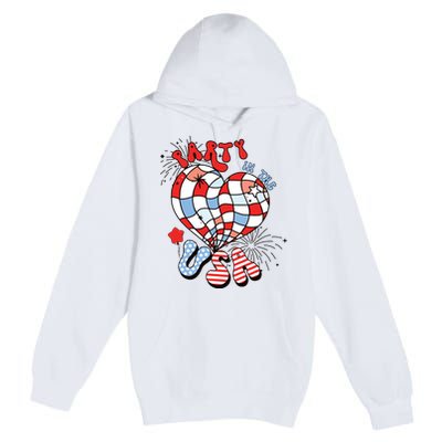 Party In The Usa 4th Of July America Independence Girl Women Premium Pullover Hoodie