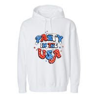 Party In The USA American Flag 4th Of July Garment-Dyed Fleece Hoodie