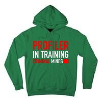 Profiler In Training Tall Hoodie