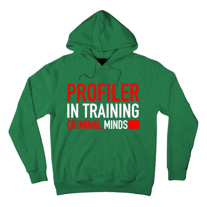 Profiler In Training Tall Hoodie