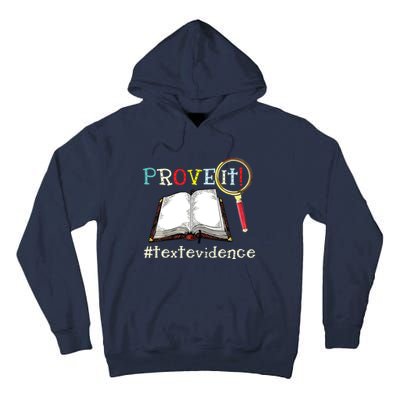 Prove It Text Evidence Reading Teacher Tall Hoodie