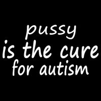 Pussy Is The Cure For Autism Cooling Performance Crew T-Shirt