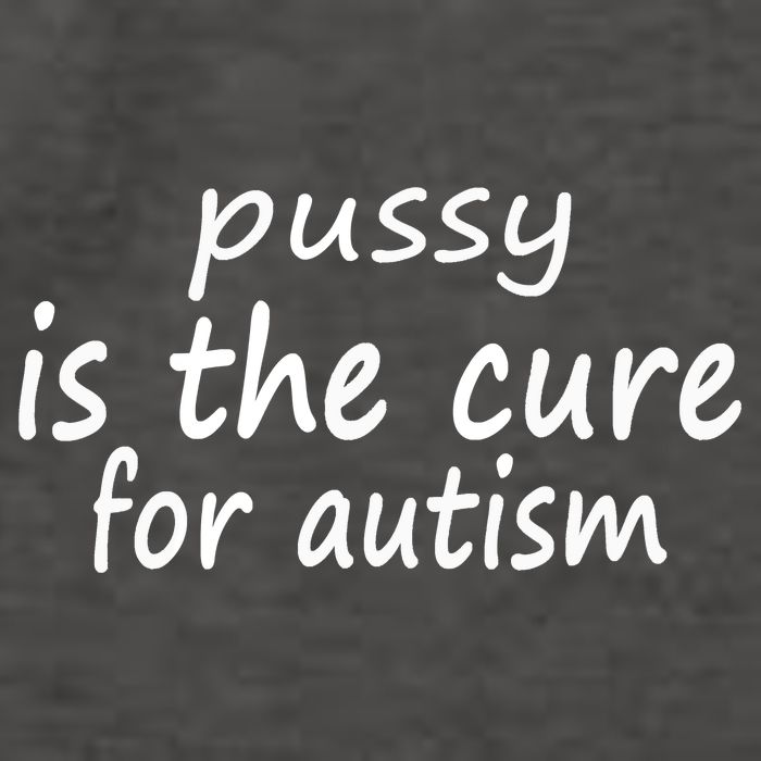 Pussy Is The Cure For Autism Vector Backpack