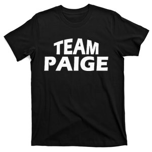 Paige Is The Name Funny Team Paige T-Shirt