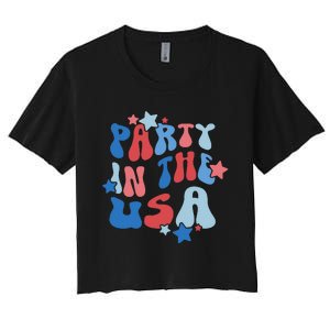 Party In The USA American Flag 4th Of July  Women's Crop Top Tee