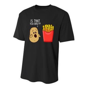 Potato Is That You Bro Funny French Fries Youth Performance Sprint T-Shirt