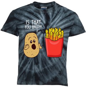 Potato Is That You Bro Funny French Fries Kids Tie-Dye T-Shirt