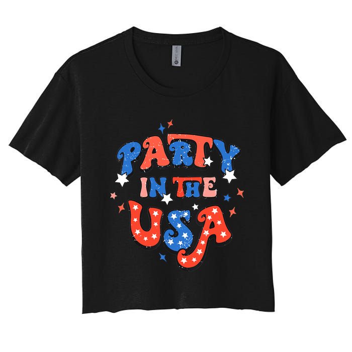 Party In The USA 4th Of July Independence Day USA Vintage Women's Crop Top Tee