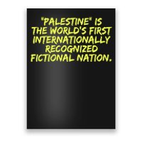 Palestine Is The WorldS First International Recognized Fictional Nation Poster